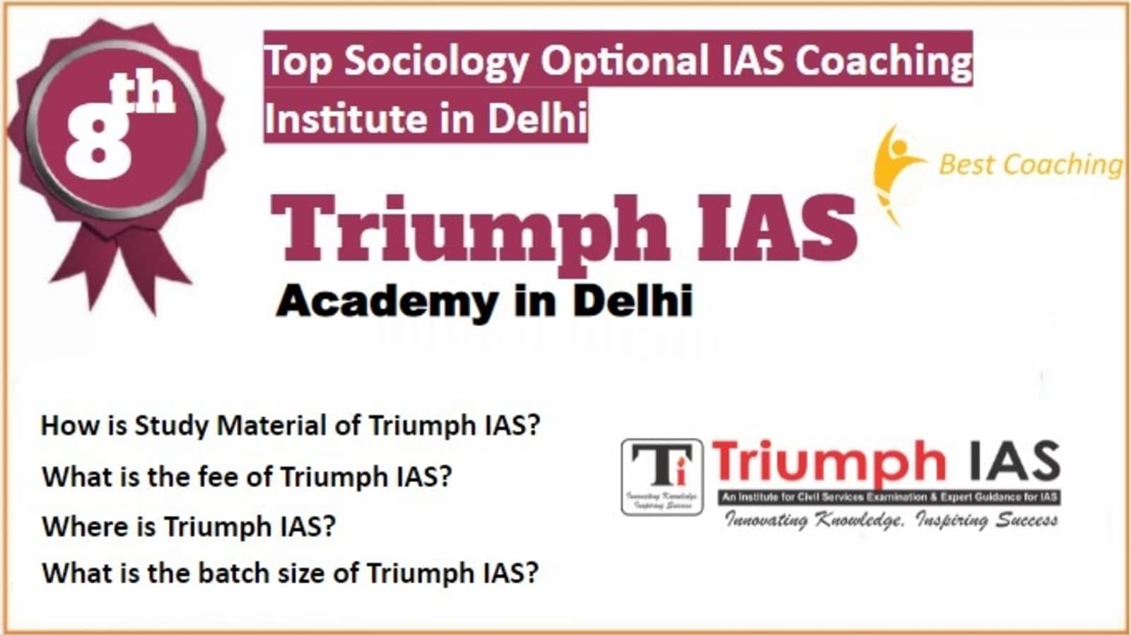 Rank 8 Best Sociology Optional IAS Coaching in Delhi