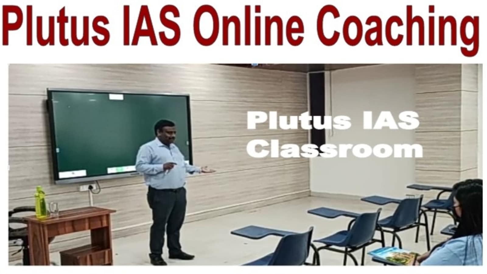 Plutus IAS Online Coaching Classroom