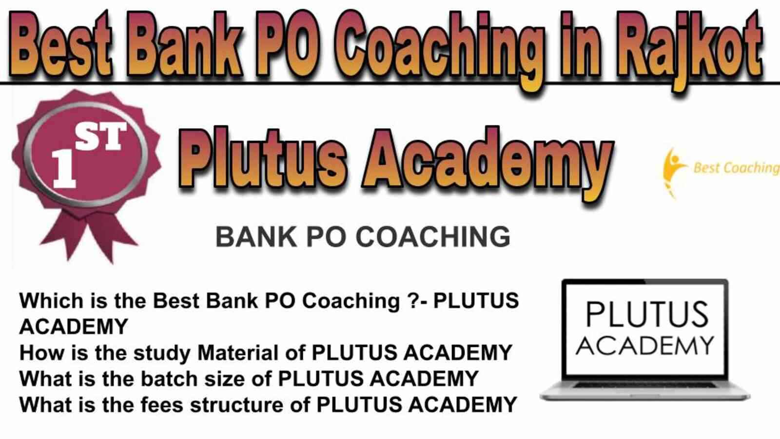 Rank 1 BEST BANK PO COAHING IN RAJKOT