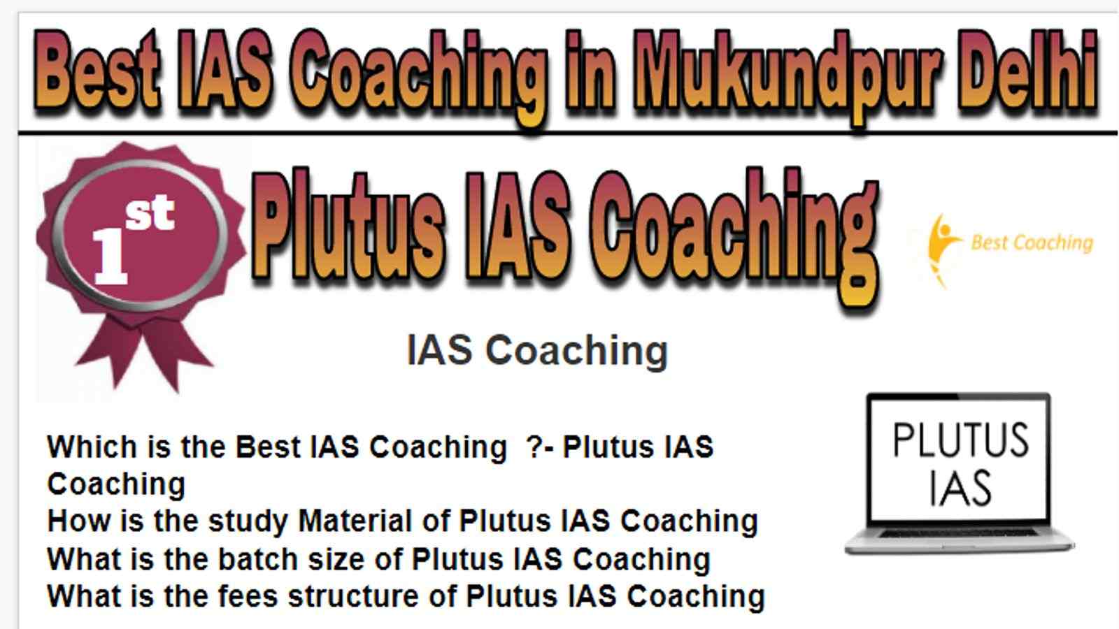 Rank-1 Best IAS Coaching in Mukundpur Delhi