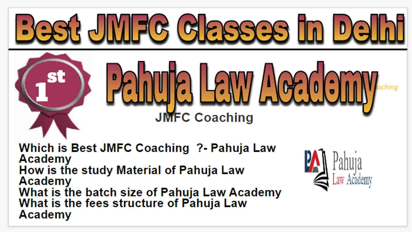 Rank 1 Best JMFC Classes in Delhi