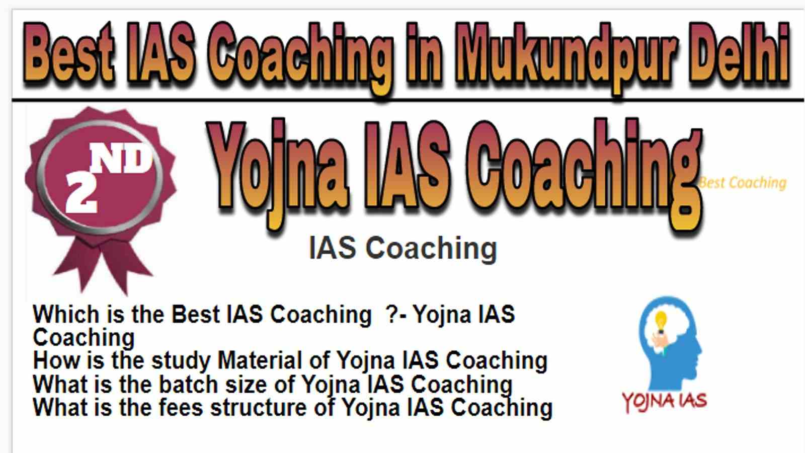 Rank-2 Best IAS Coaching in Mukundpur Delhi