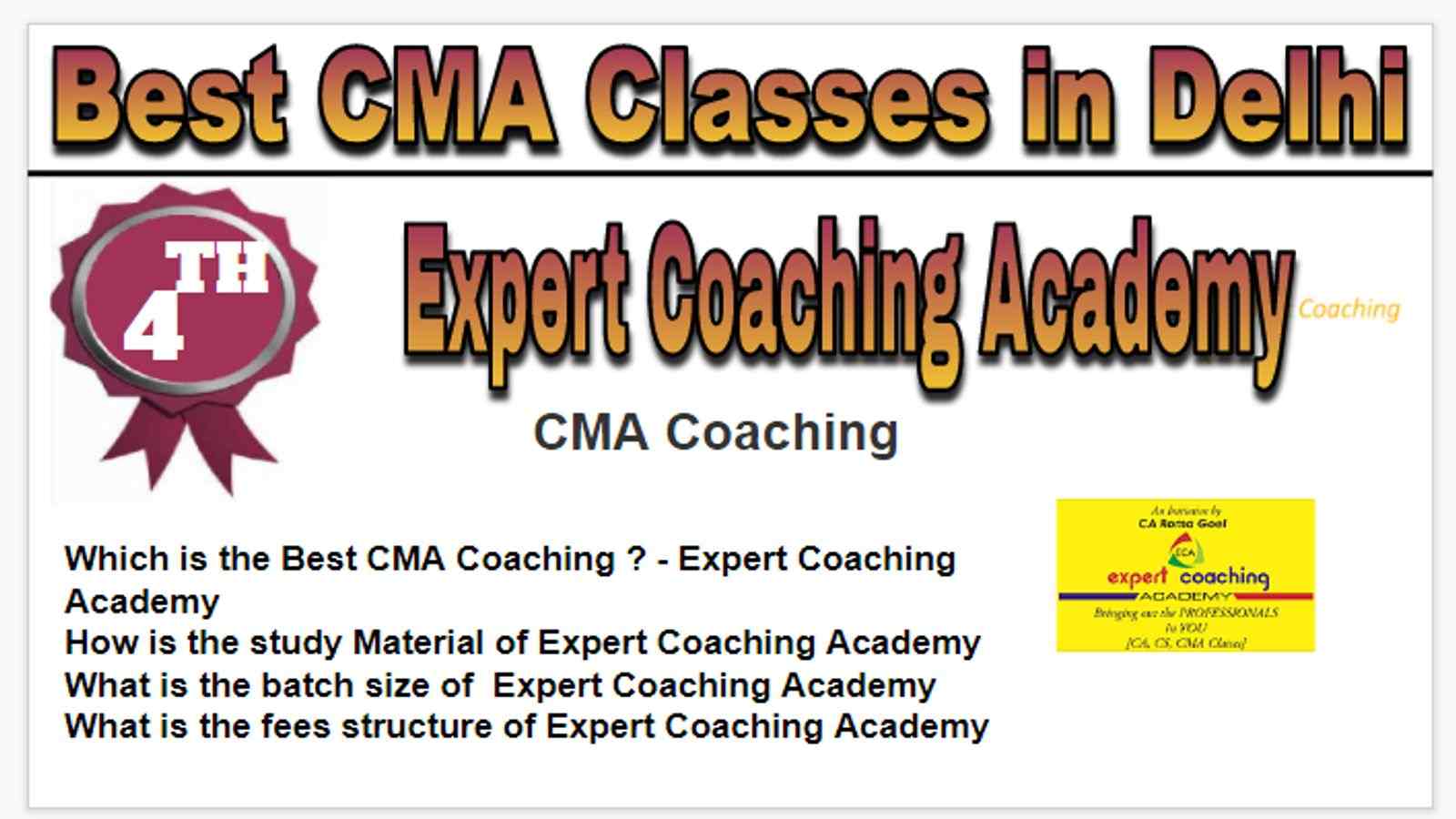 Rank 4 Best 10 CMA Classes in Delhi
