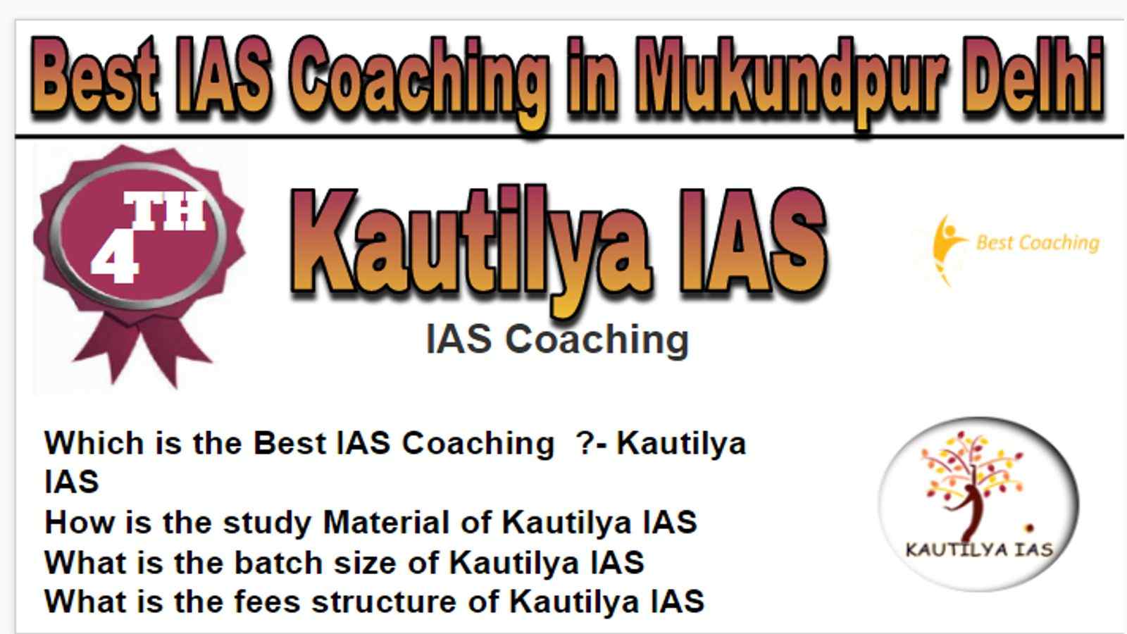 Rank 4 Best IAS Coaching in Mukundpur Delhi