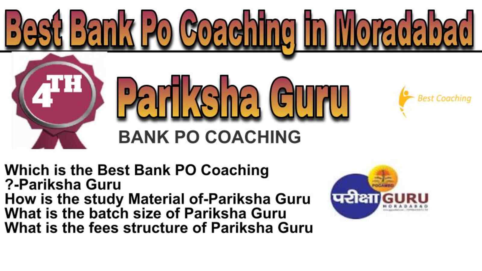 Rank 4 best Bank Po Coaching in Moradabad