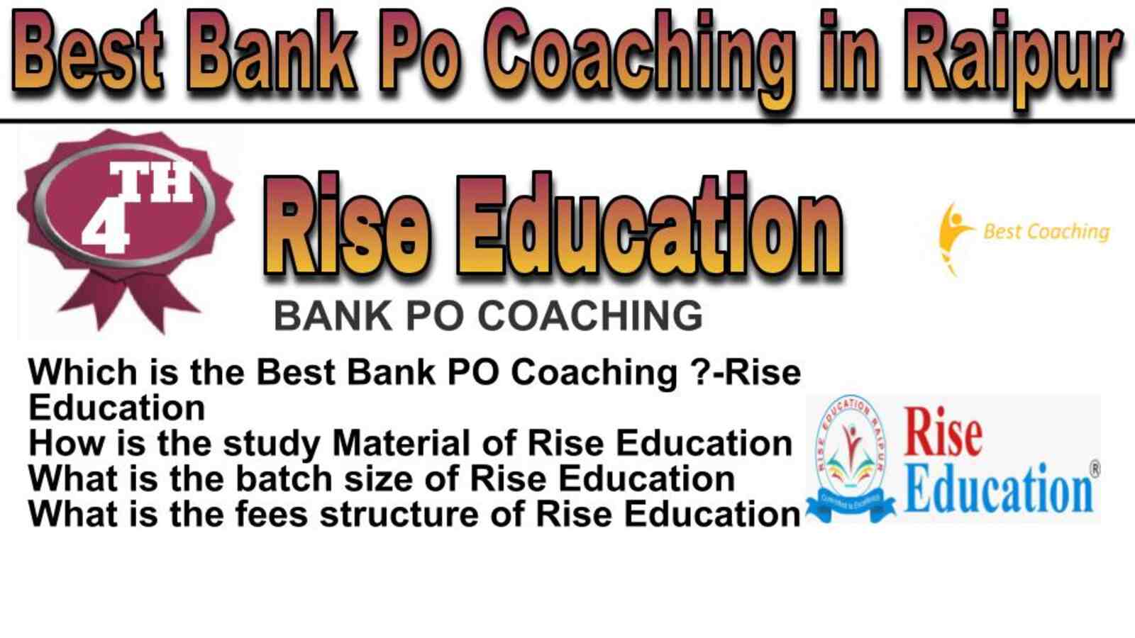 Rank 4 best bank po coaching in Raipur