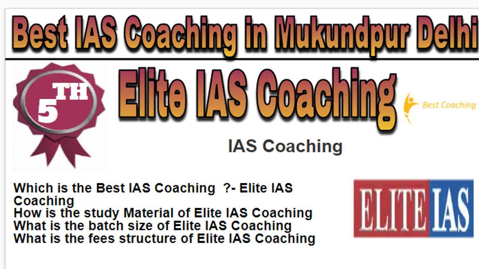 Rank 5 Best IAS Coaching in Mukundpur Delhi