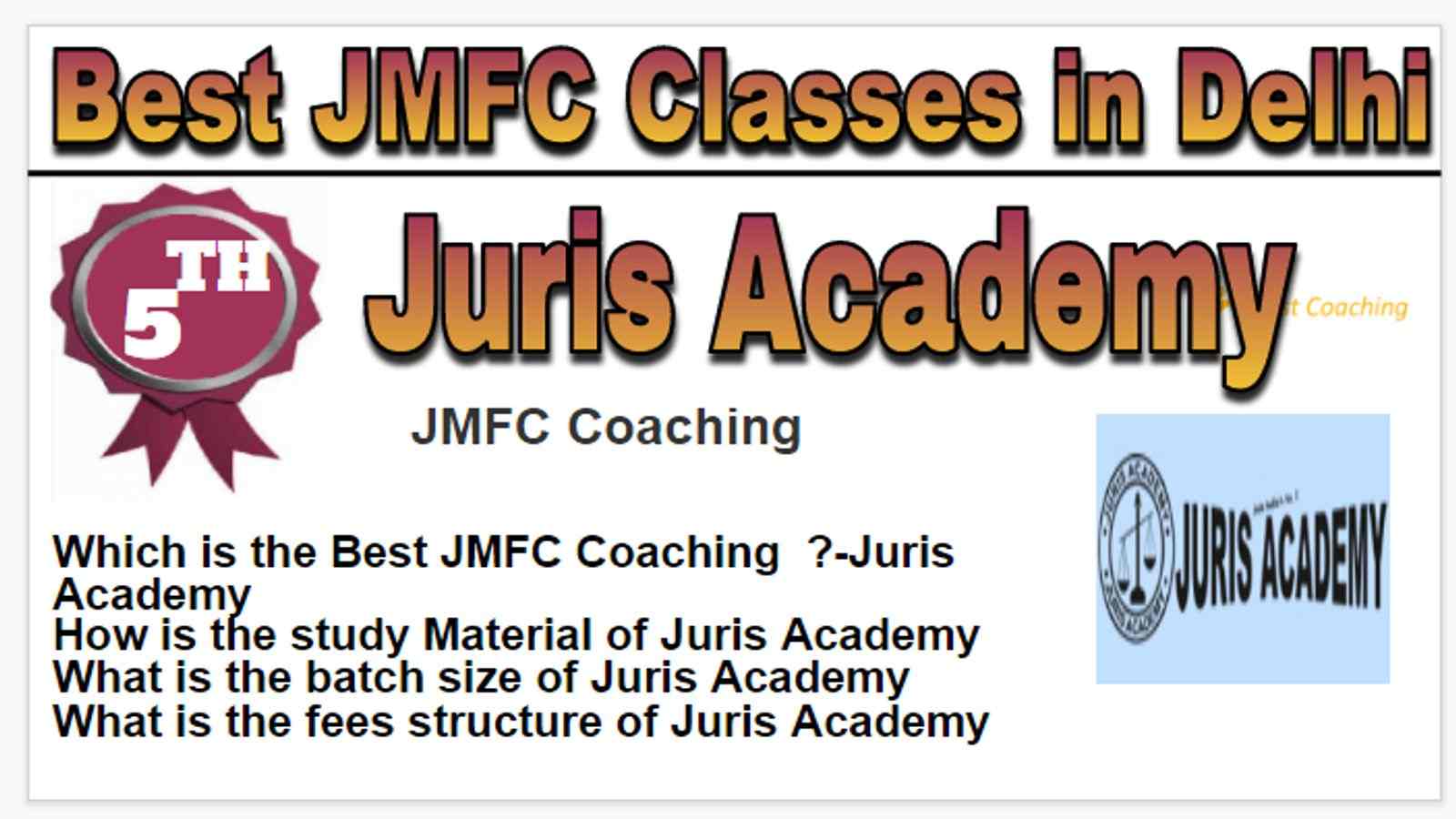 Rank 5 Best JMFC Classes in Delhi