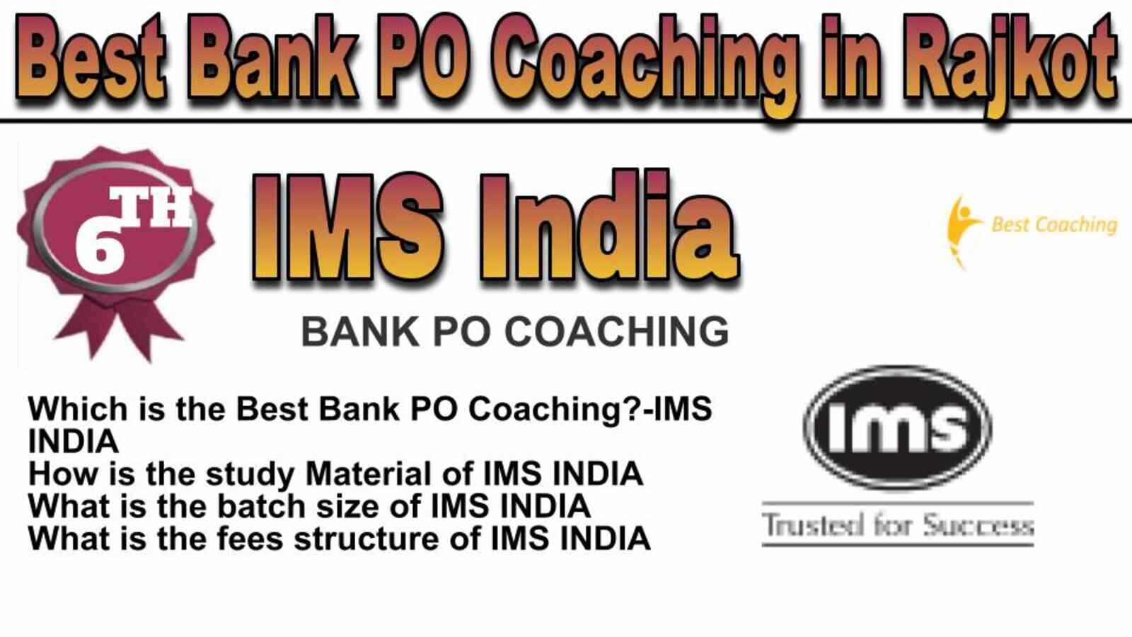 Rank 6 BEST BANK PO COAHING IN RAJKOT
