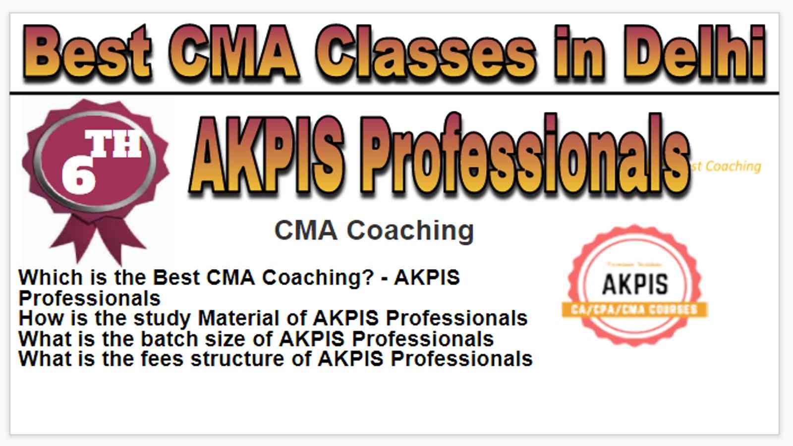 Rank 6 Best 10 CMA Classes in Delhi