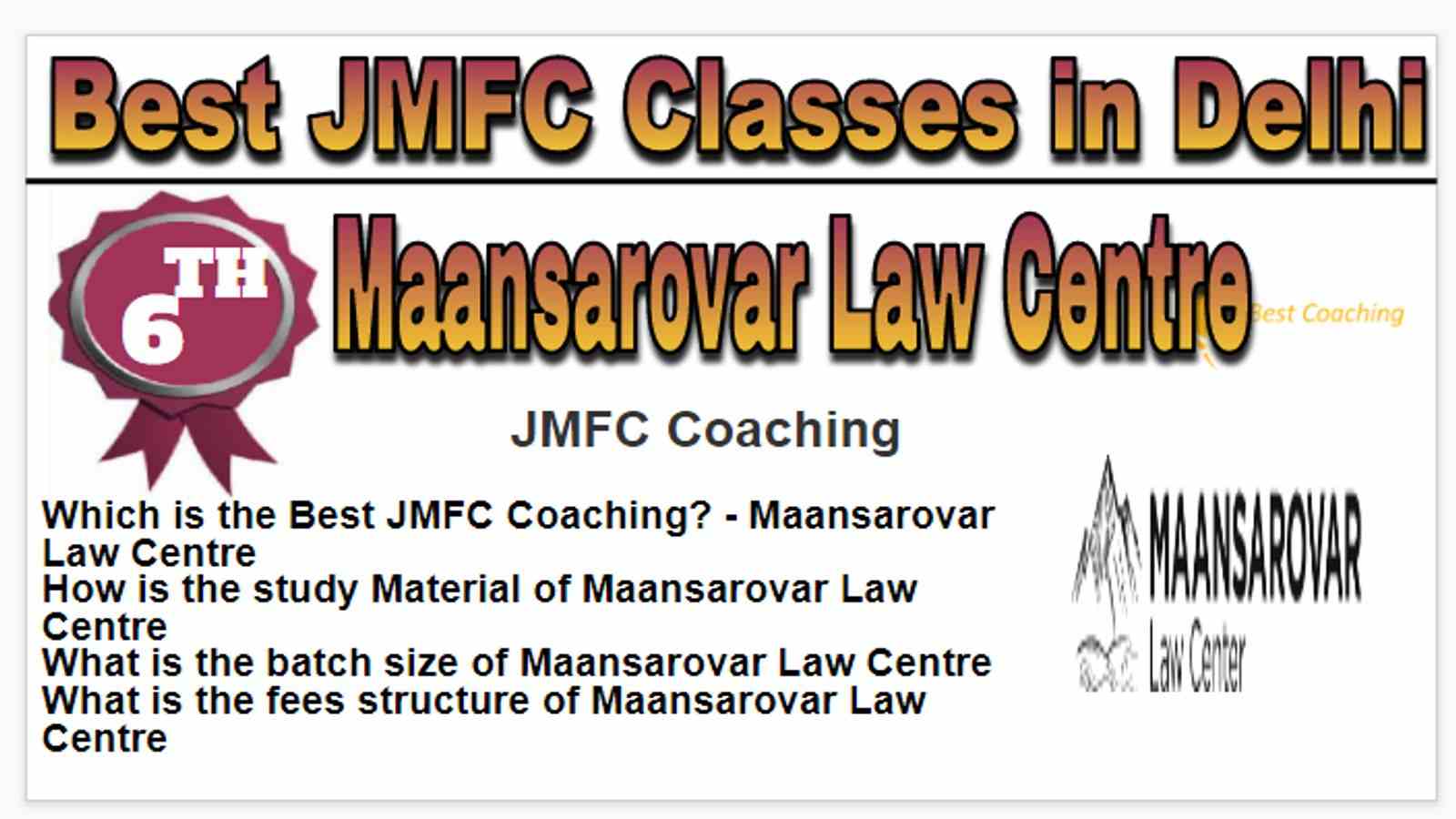 Rank 6 Best JMFC Classes in Delhi