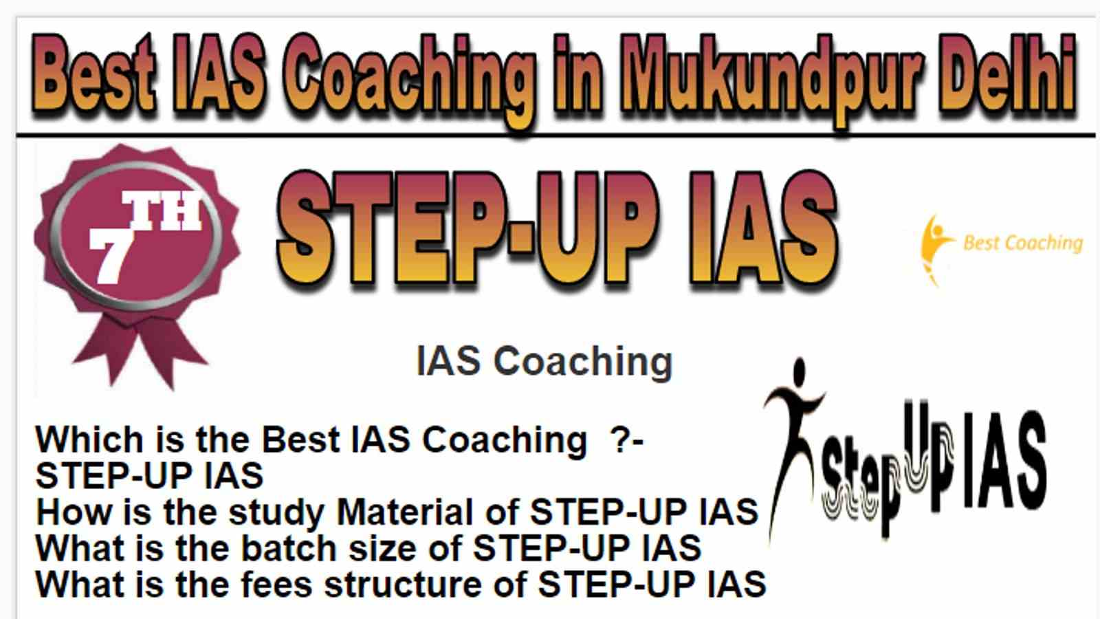 Rank 7 Best IAS Coaching in Mukundpur Delhi