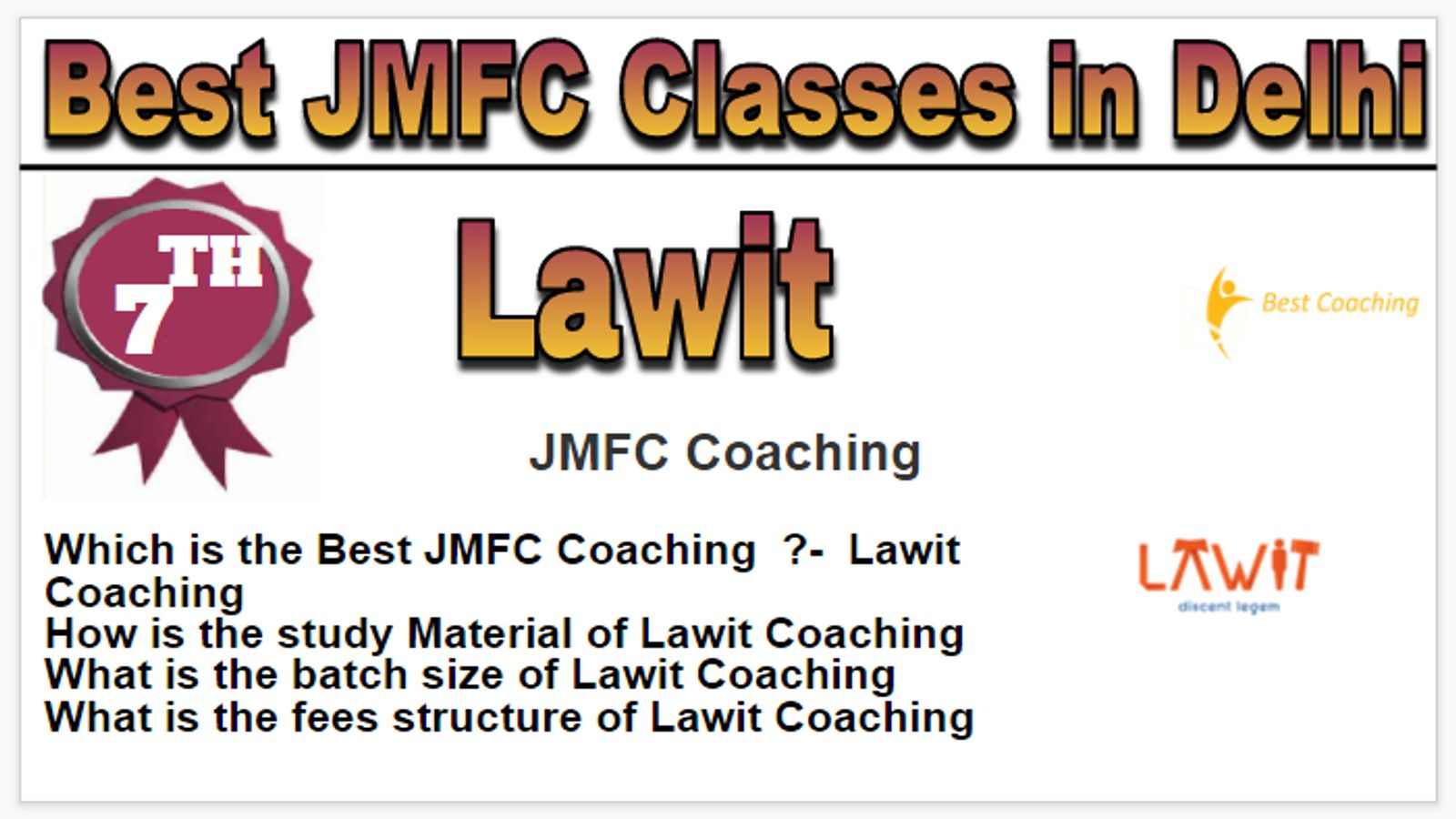Rank 7 Best JMFC Classes in Delhi