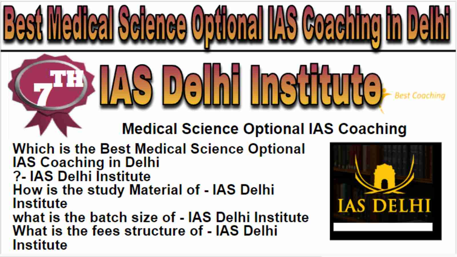 Best Medical Science Optional IAS Coaching in Delhi