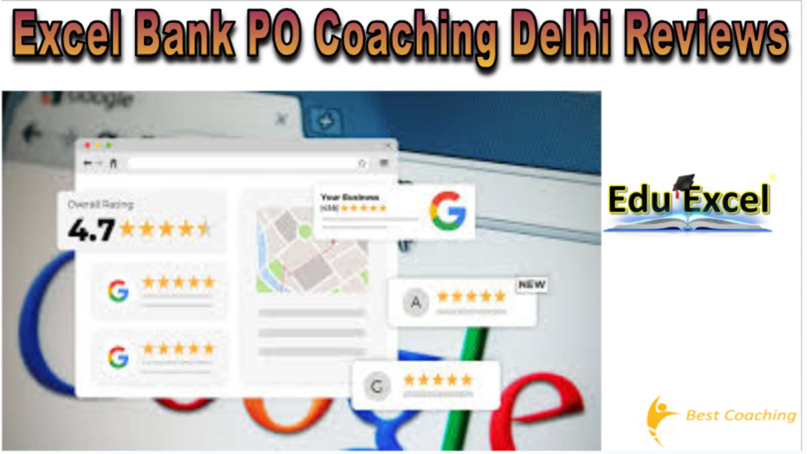 Excel Bank PO Coaching Delhi Reviews