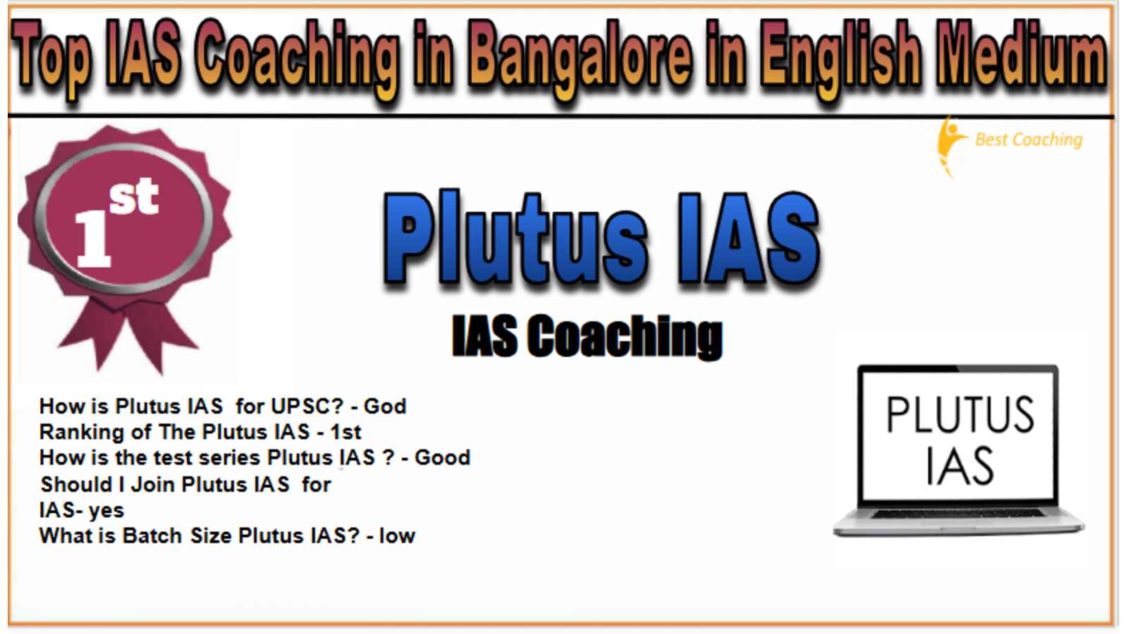 PlutuS IAS coaching in Bangalore