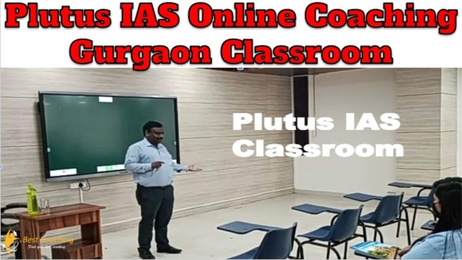 Plutus IAS Online Coaching Gurgaon Classroom