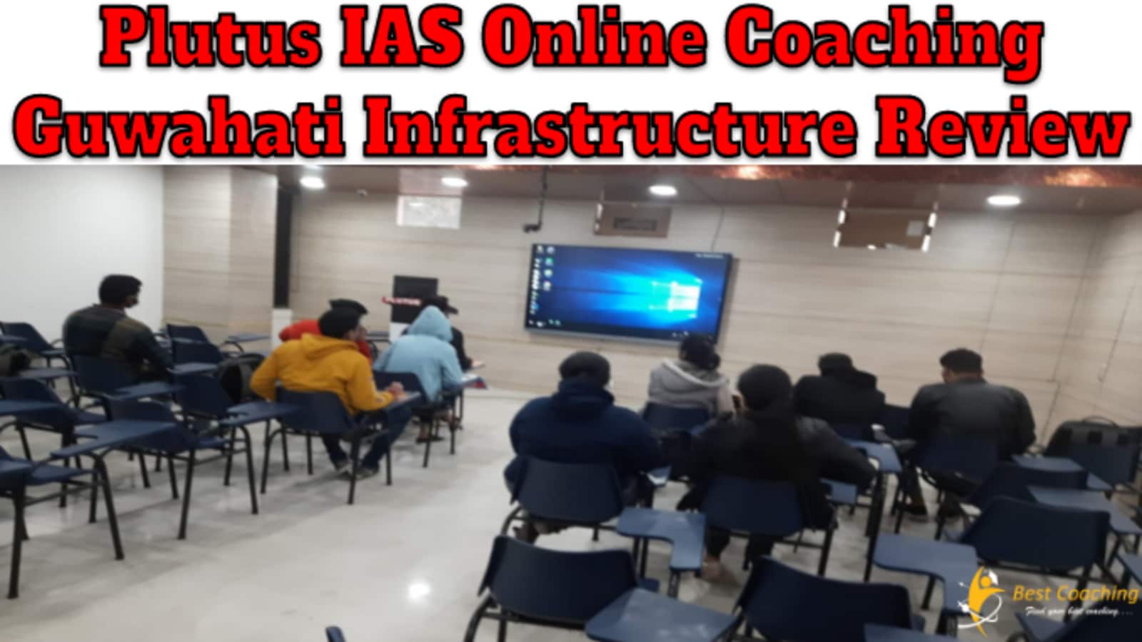 Plutus IAS Online Coaching Guwahati Infrastructure Review
