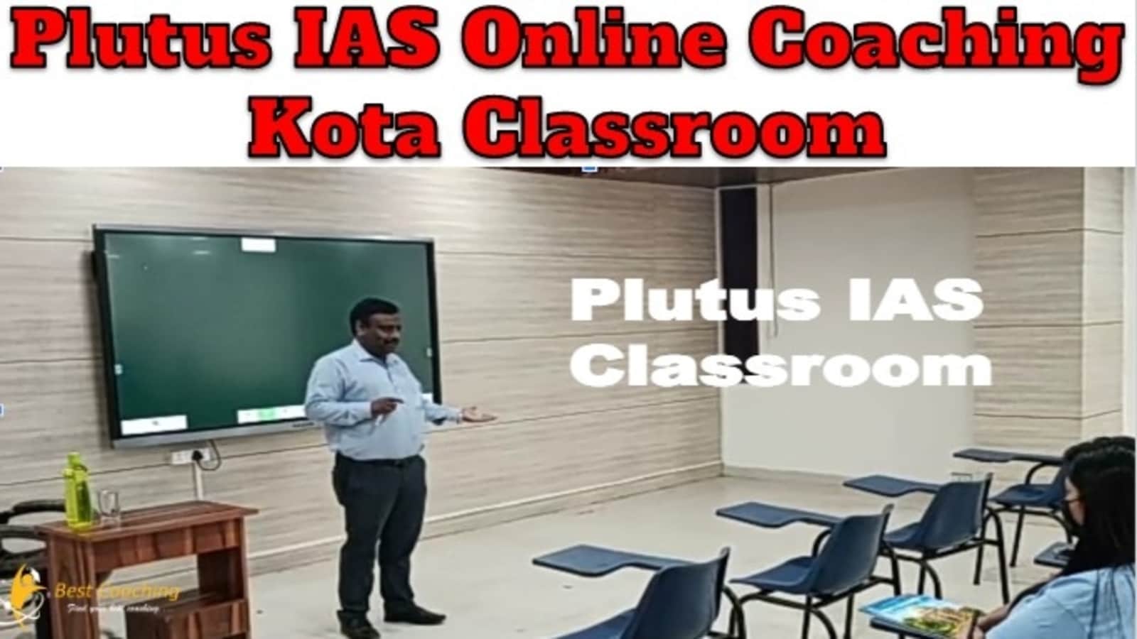 Plutus IAS Online Coaching Kota Classroom