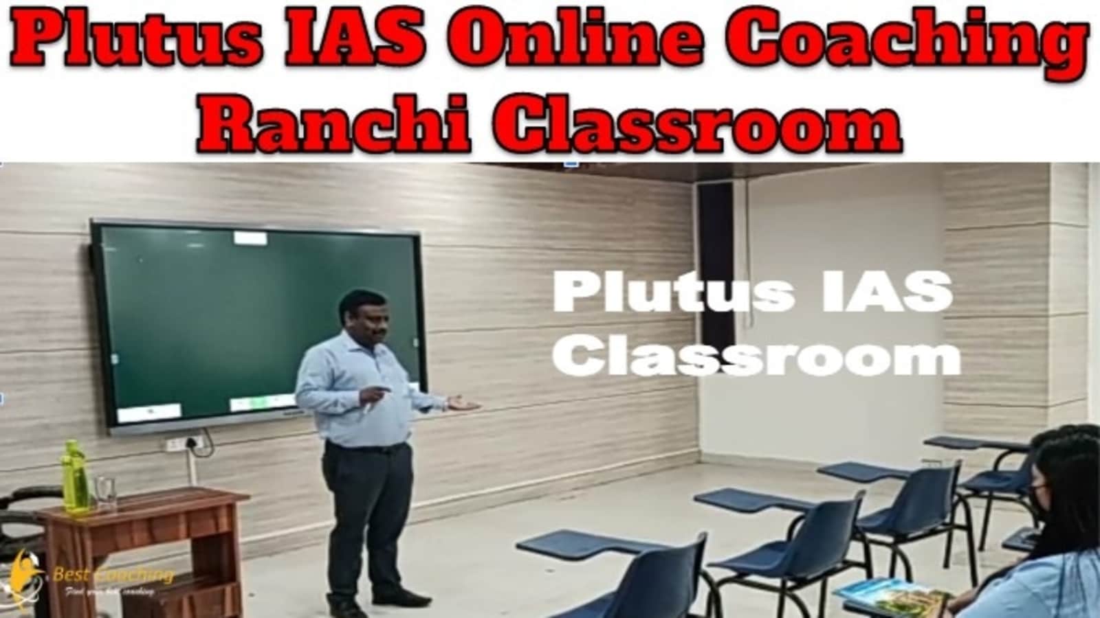 Plutus IAS Online Coaching Ranchi Classroom