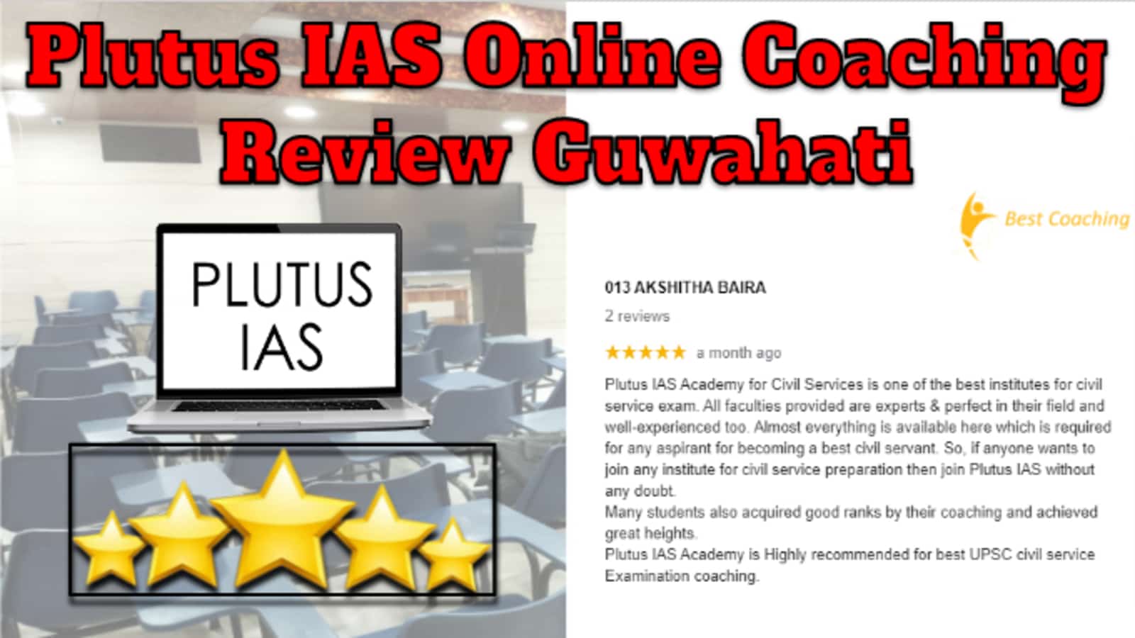 Plutus IAS Online Coaching Review Guwahati
