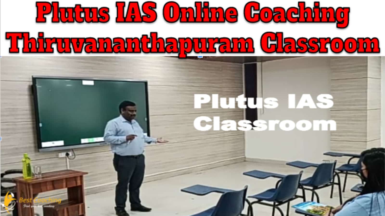 Plutus IAS Online Coaching Thiruvananthapuram Classroom