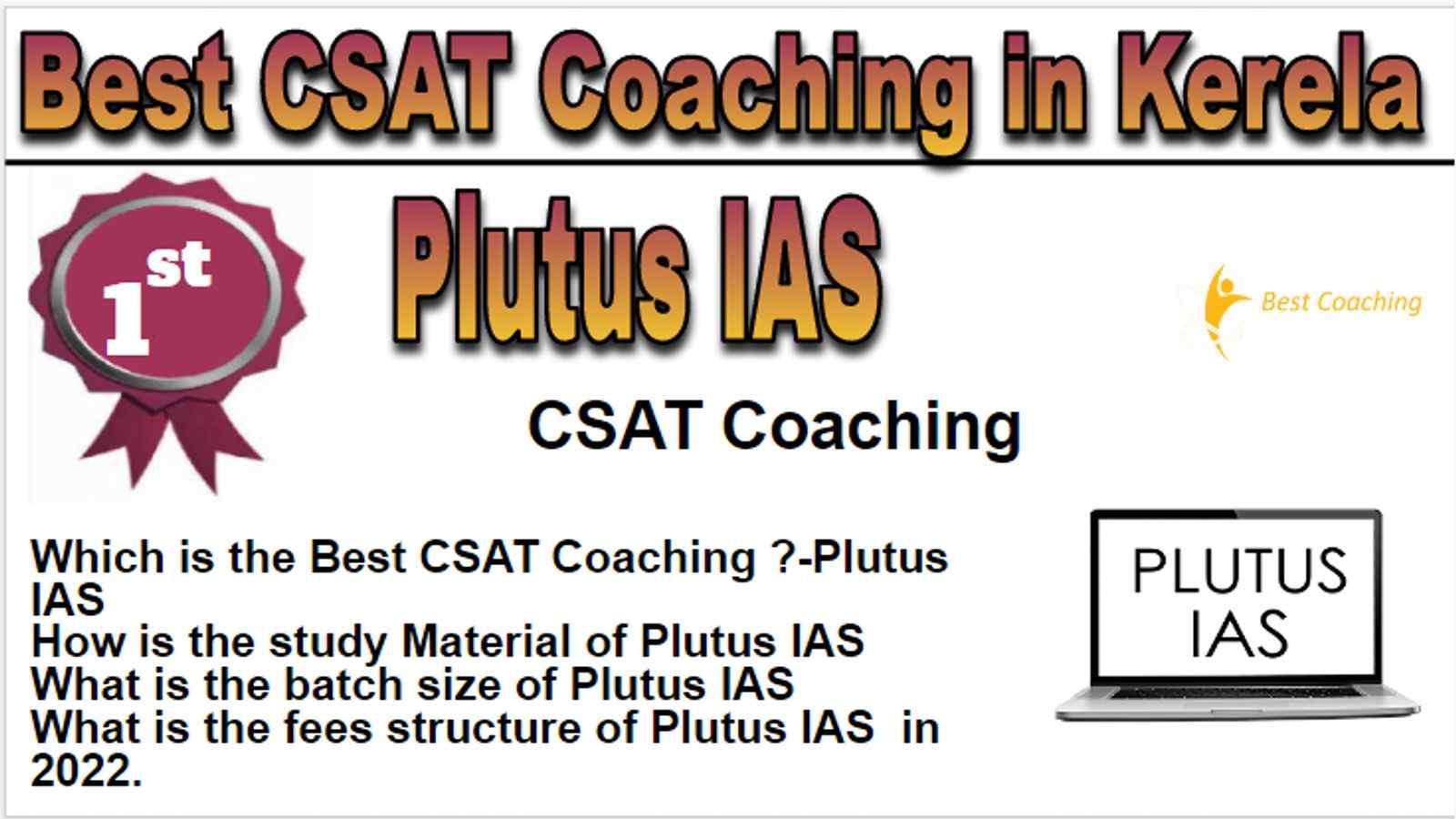 Rank 1 Best CSAT Coaching in Kerela