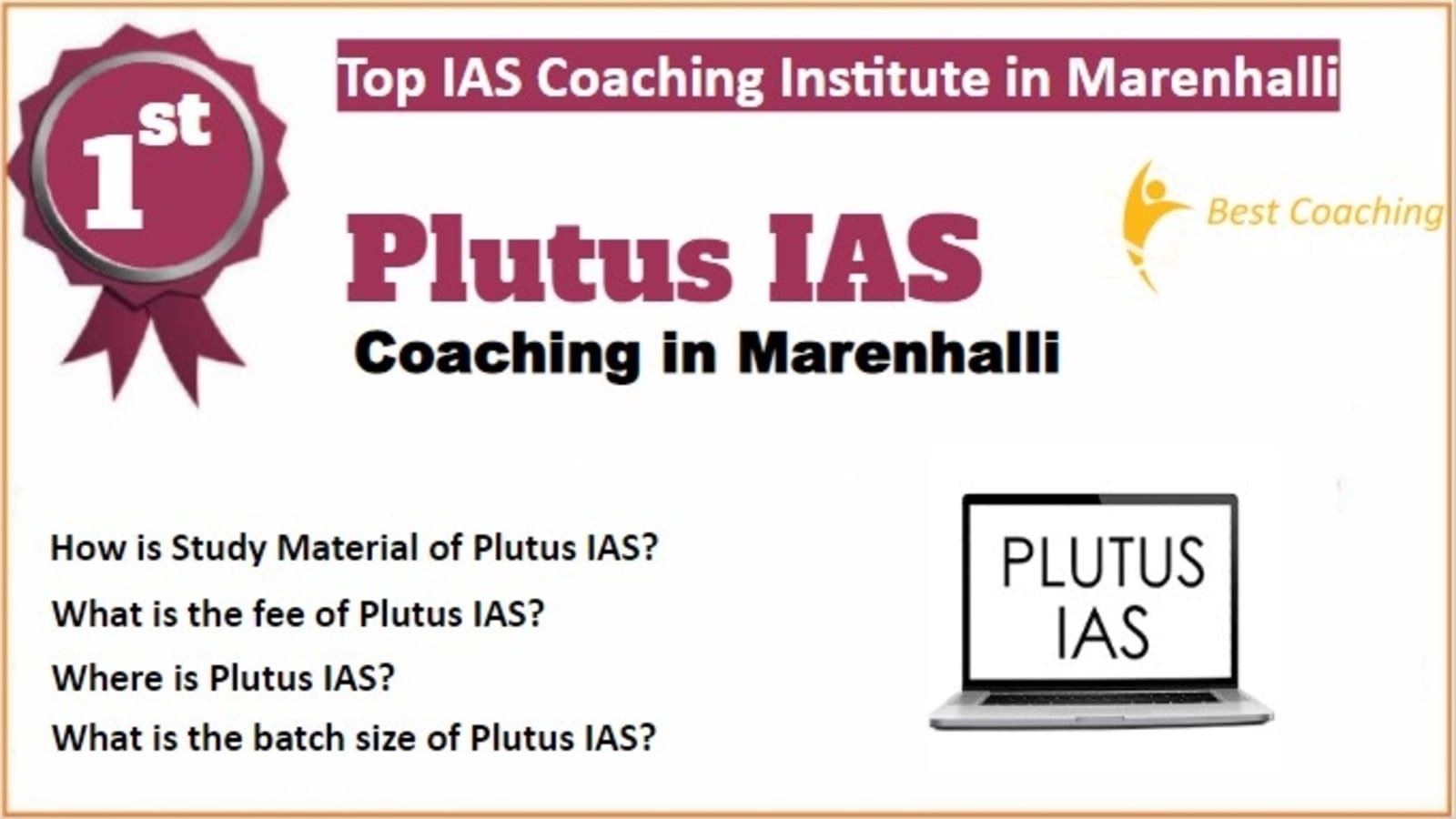 Rank 1 Best IAS Coaching in Marenhalli