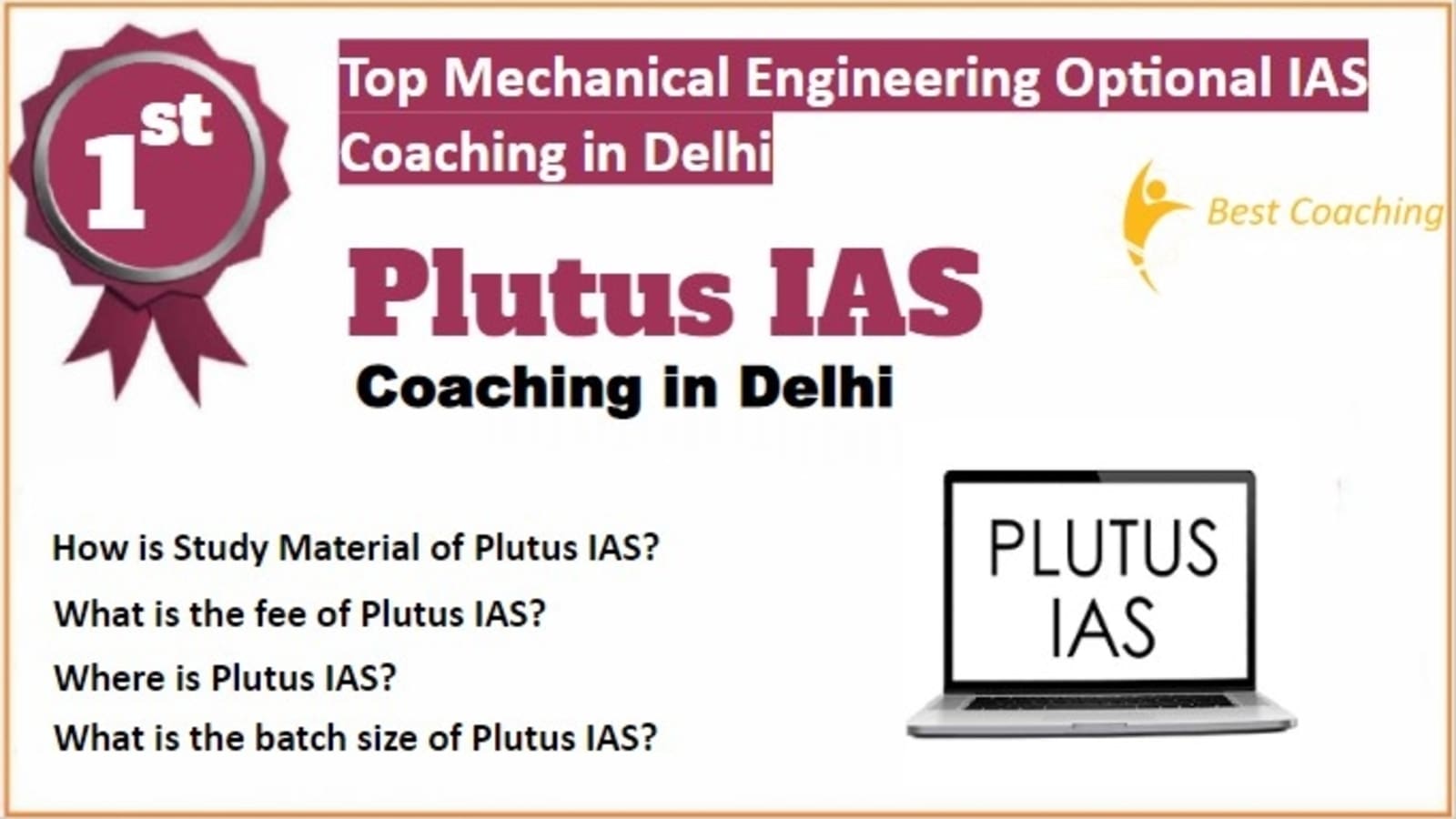 Rank 1 Best Mechanical Engineering Optional IAS Coaching in Delhi