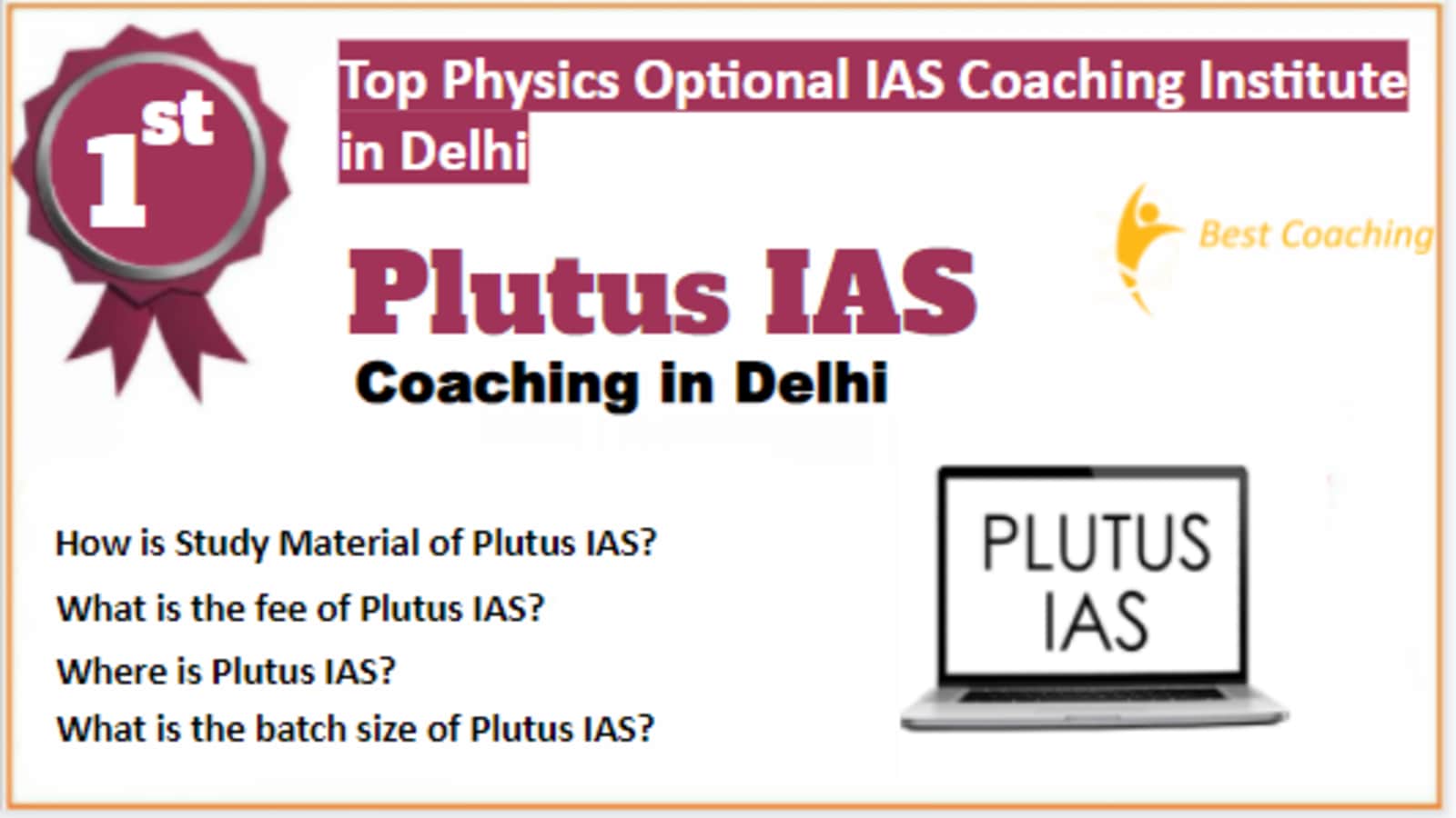 Rank 1 Best Physics Optional IAS Coaching in Delhi