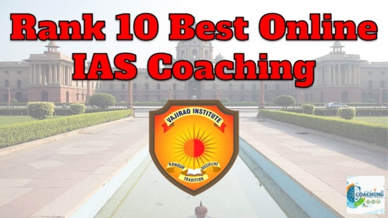 Rank 10 Best Online IAS Coaching