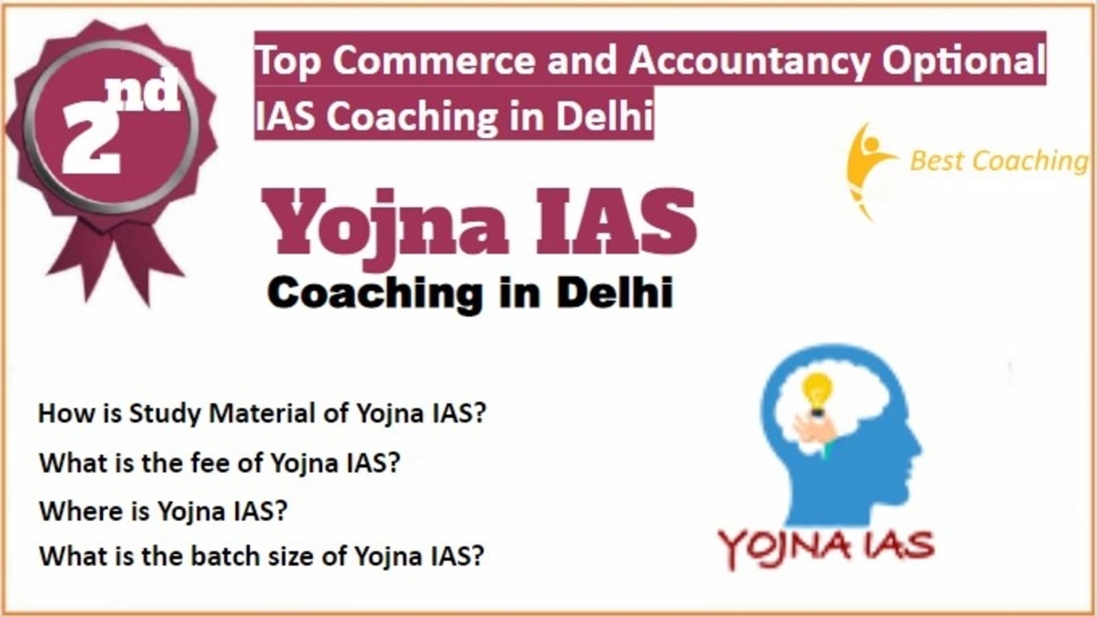 Rank 2 Best Commerce and Accountancy Optional IAS Coaching in Delhi