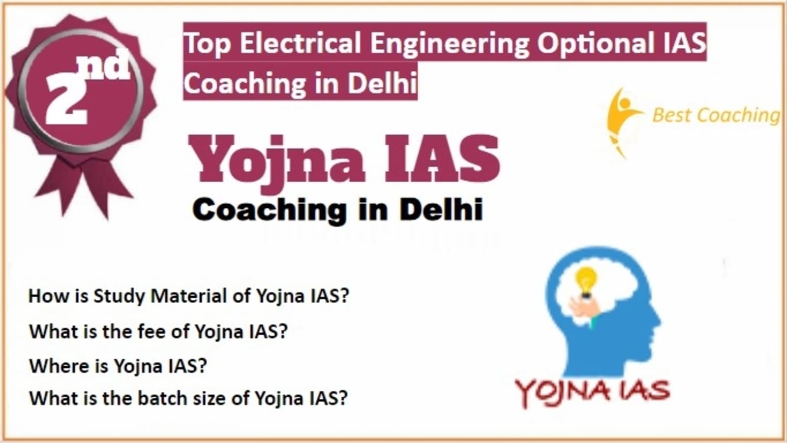 Rank 2 Best Electrical Engineering Optional IAS Coaching in Delhi