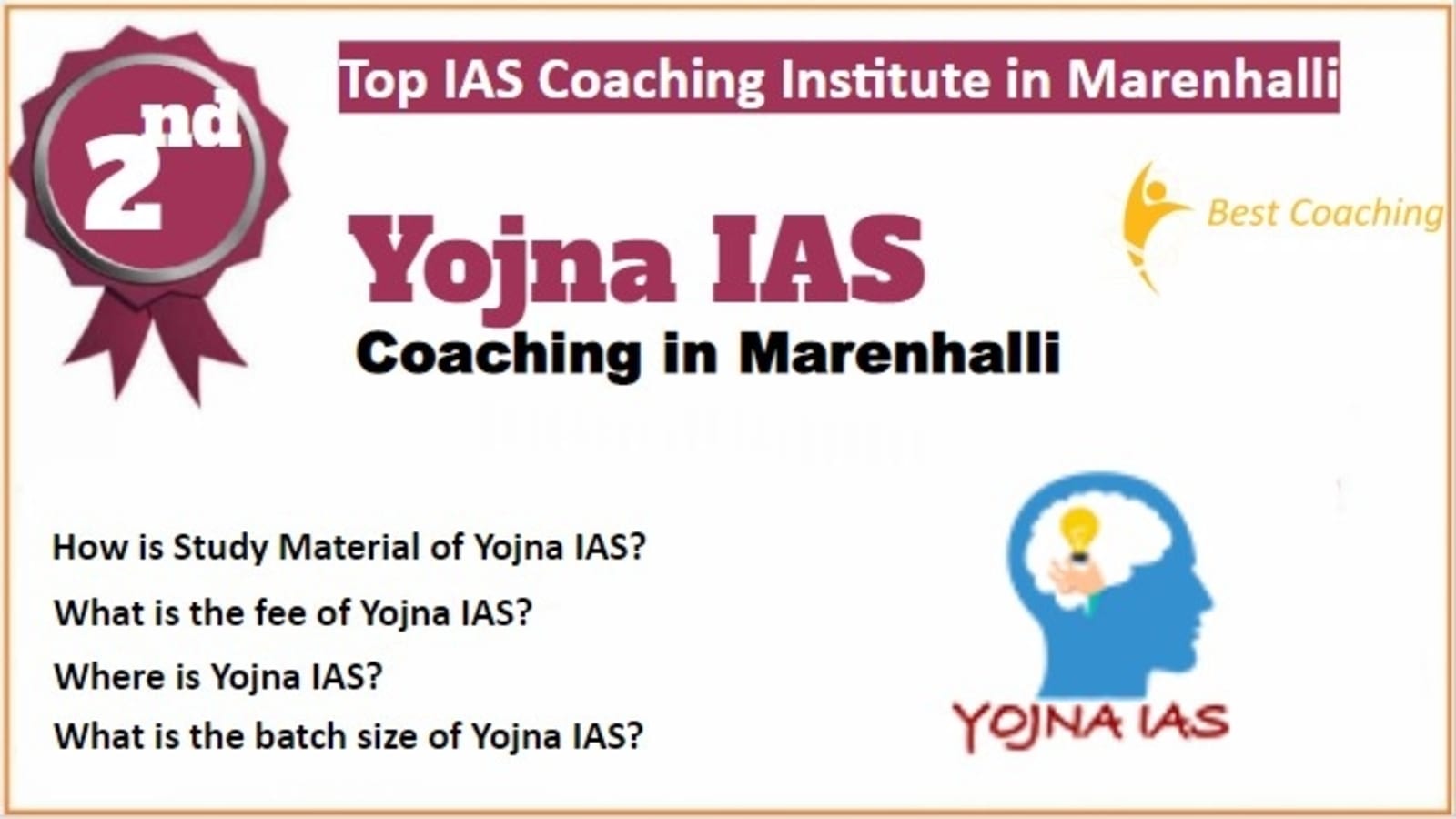 Rank 2 Best IAS Coaching in Marenhalli