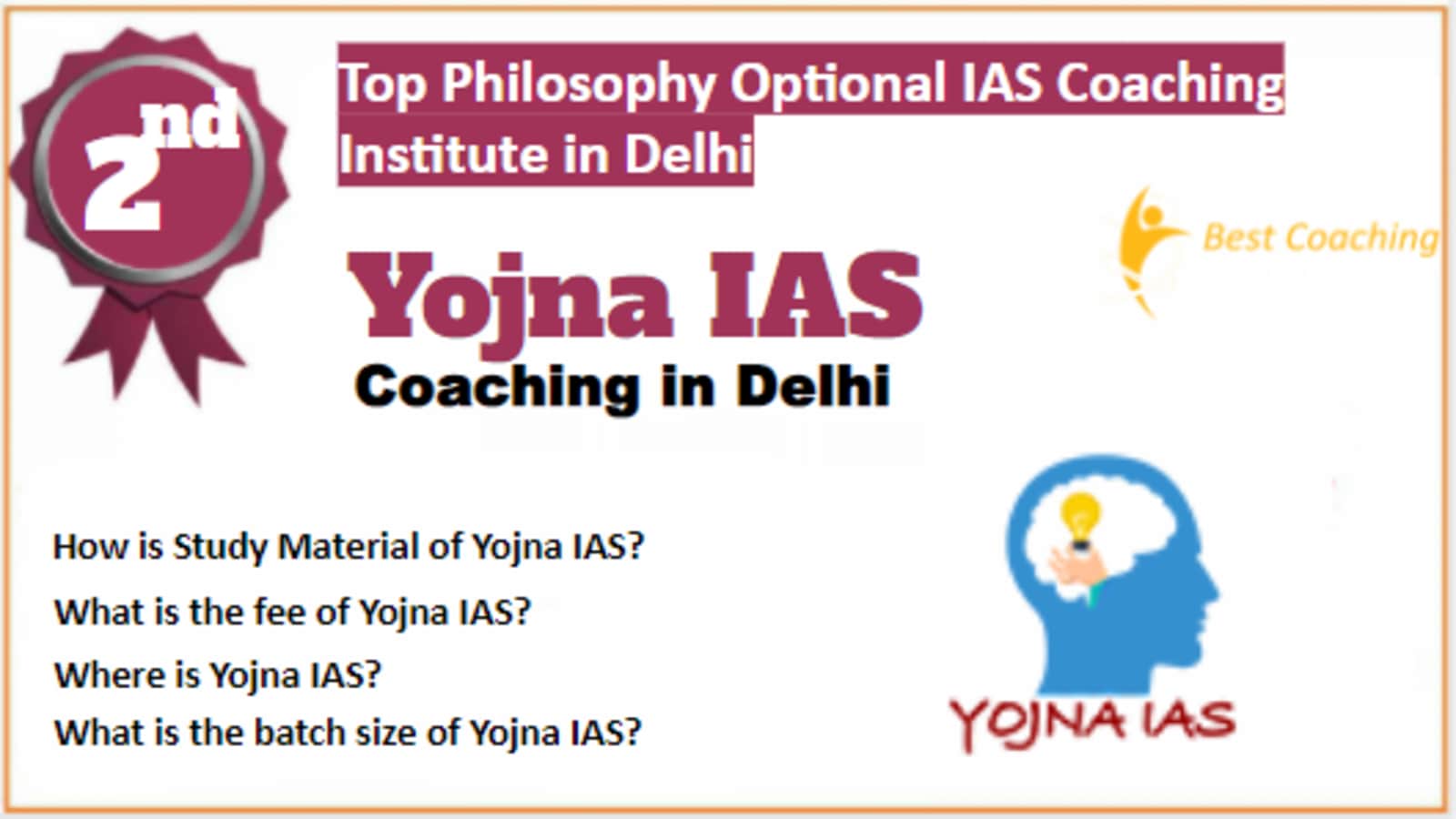 Rank 2 Best Philosophy optional IAS coaching in Delhi