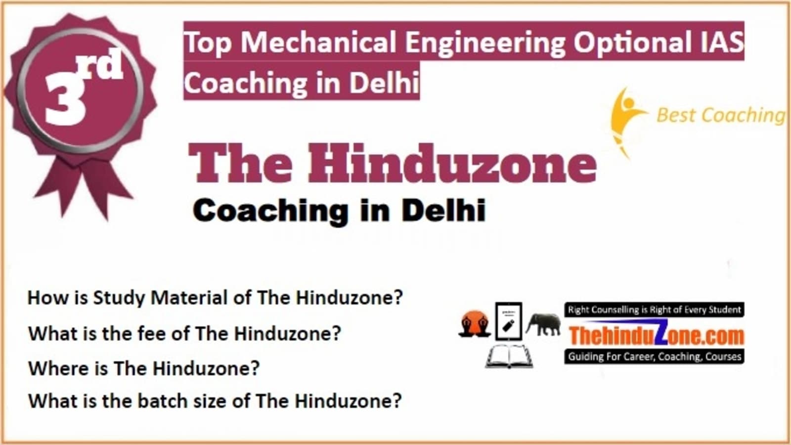 Rank 3 Best Mechanical Engineering Optional IAS Coaching in Delhi