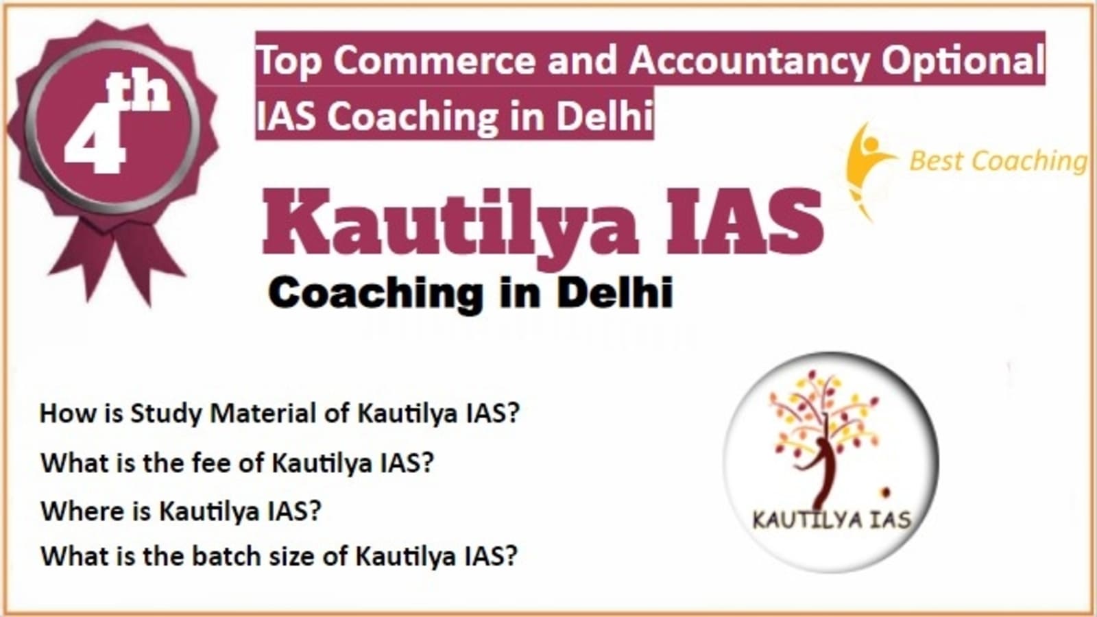 Rank 4 Best Commerce and Accountancy Optional IAS Coaching in Delhi