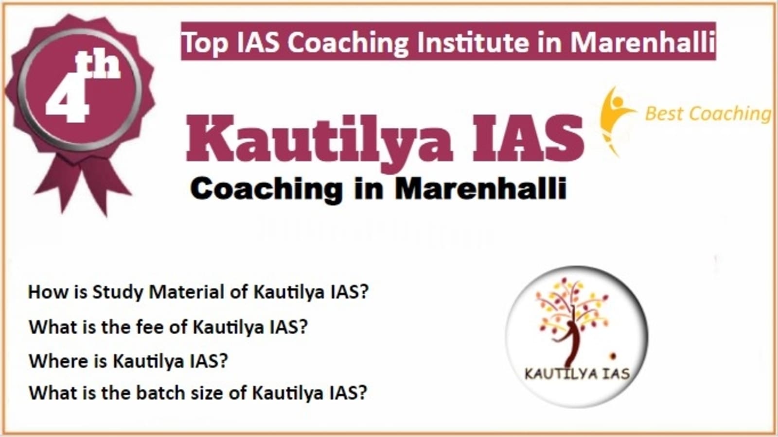 Rank 4 Best IAS Coaching in Marenhalli