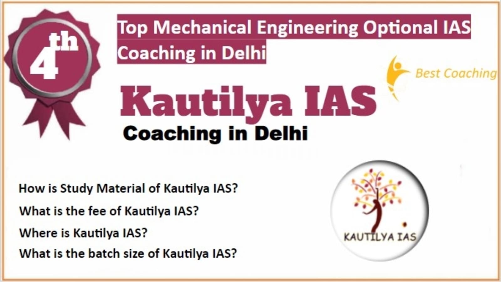 Rank 4 Best Mechanical Engineering Optional IAS Coaching in Delhi