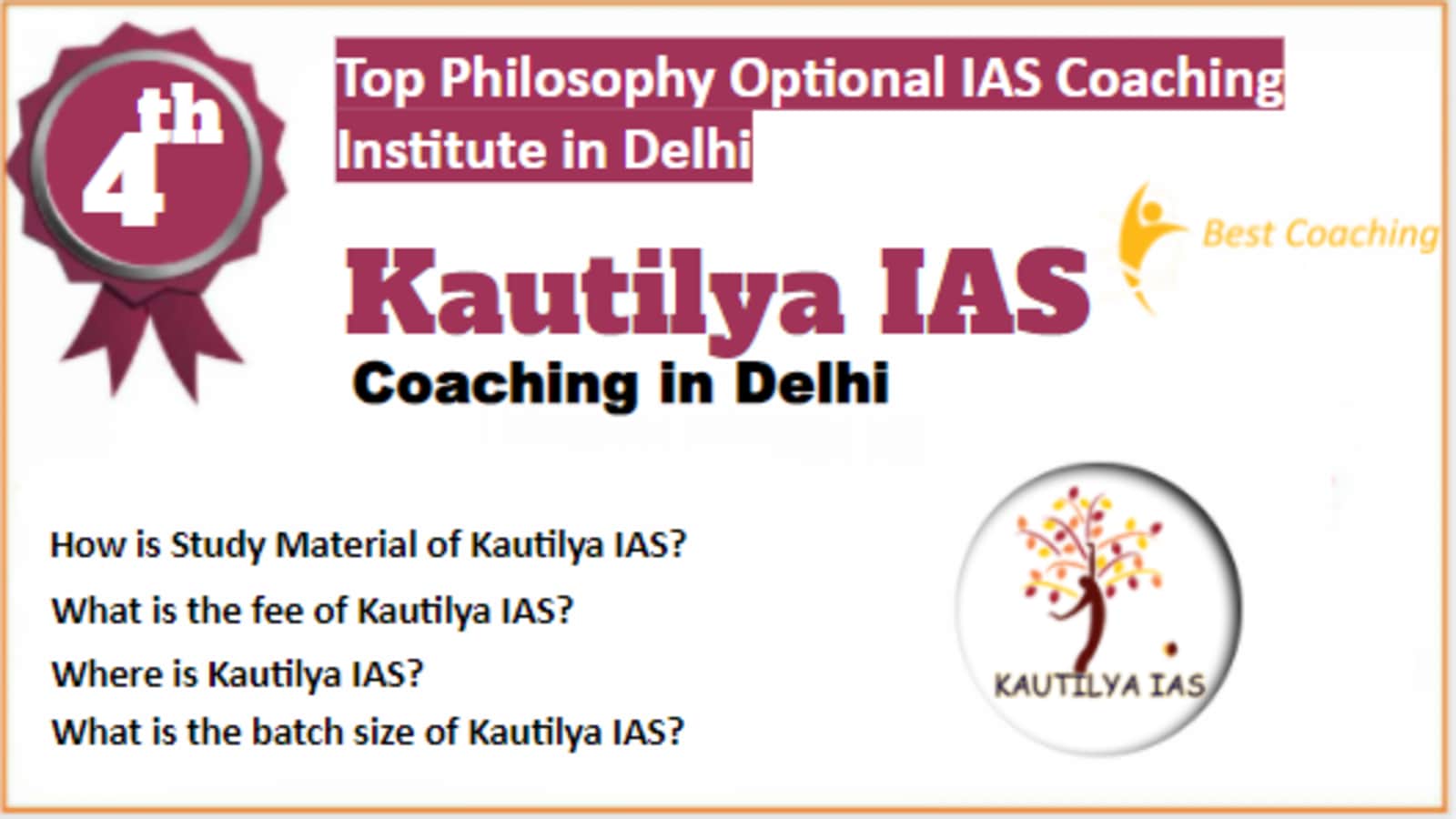 Rank 4 Best Philosophy optional IAS coaching in Delhi
