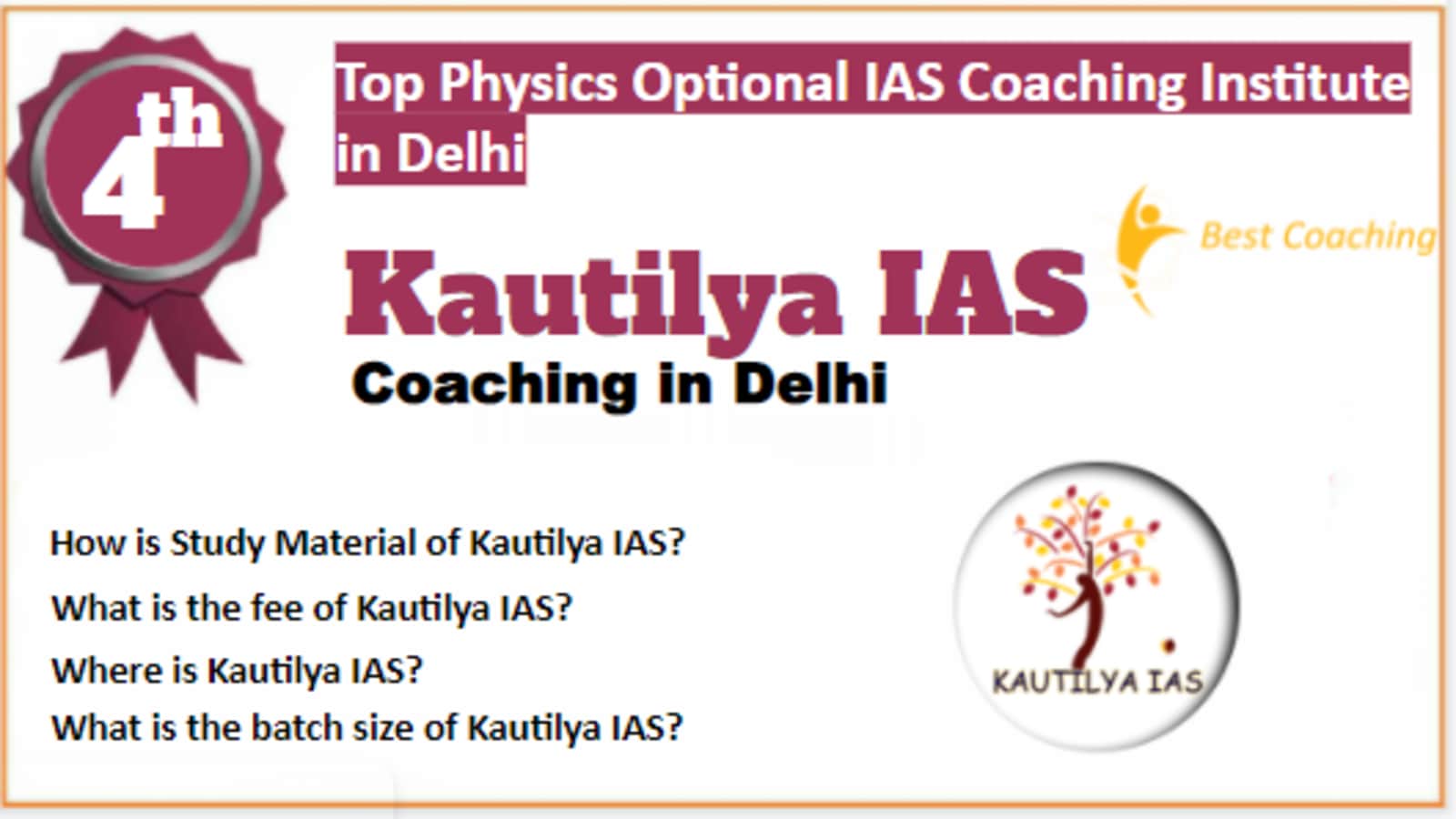 Rank 4 Best Physics Optional IAS Coaching in Delhi