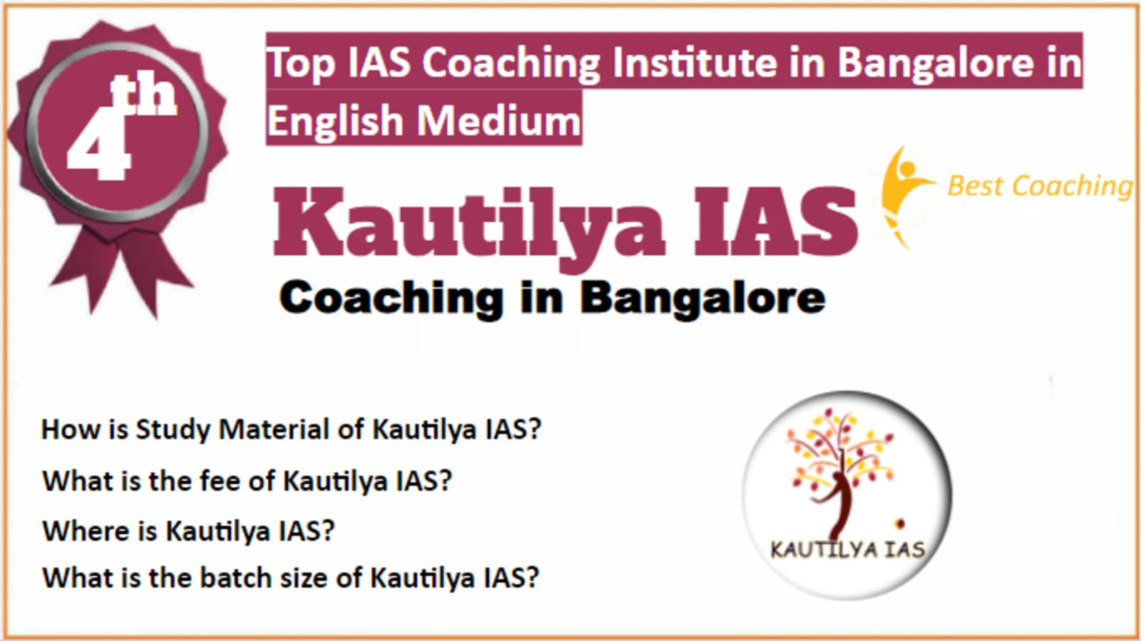 Rank 4 Top IAS Coaching in Bangalore in English Medium