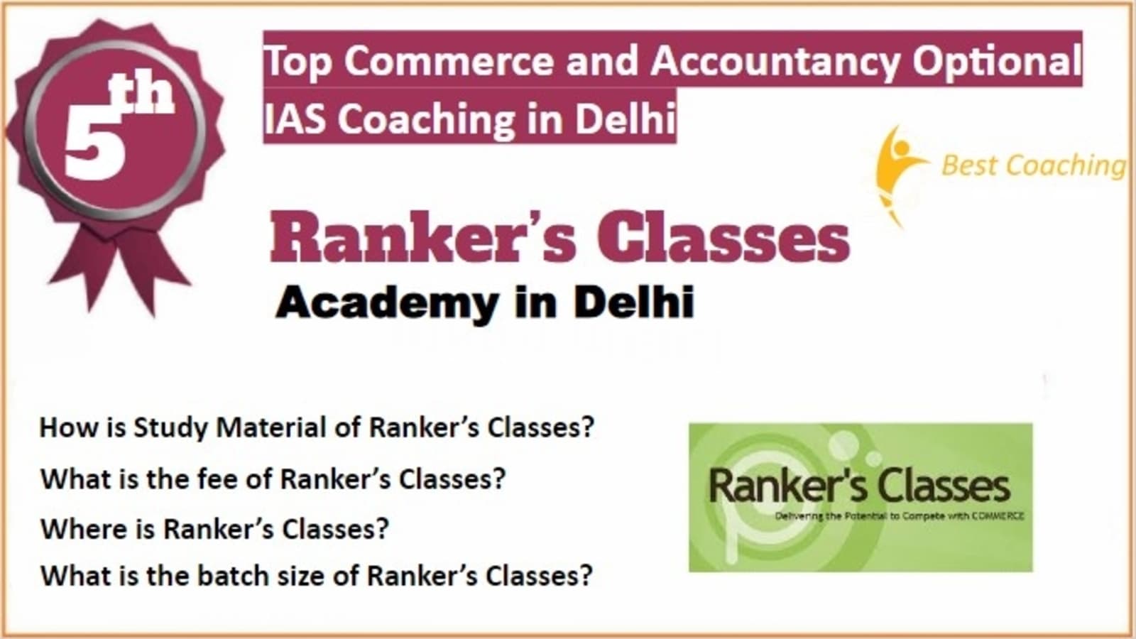 Rank 5 Best Commerce and Accountancy Optional IAS Coaching in Delhi