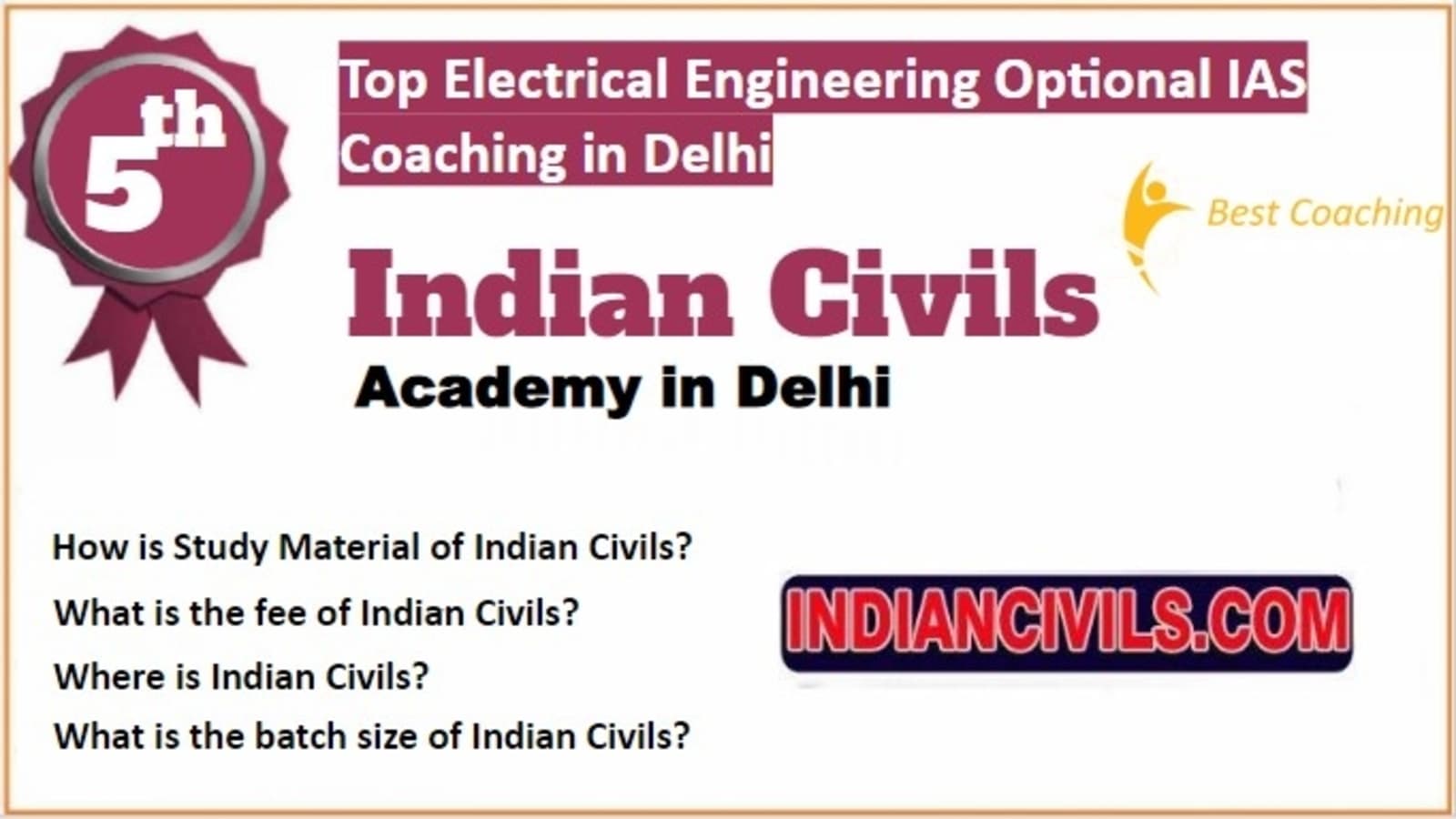 Rank 5 Best Electrical Engineering Optional IAS Coaching in Delhi