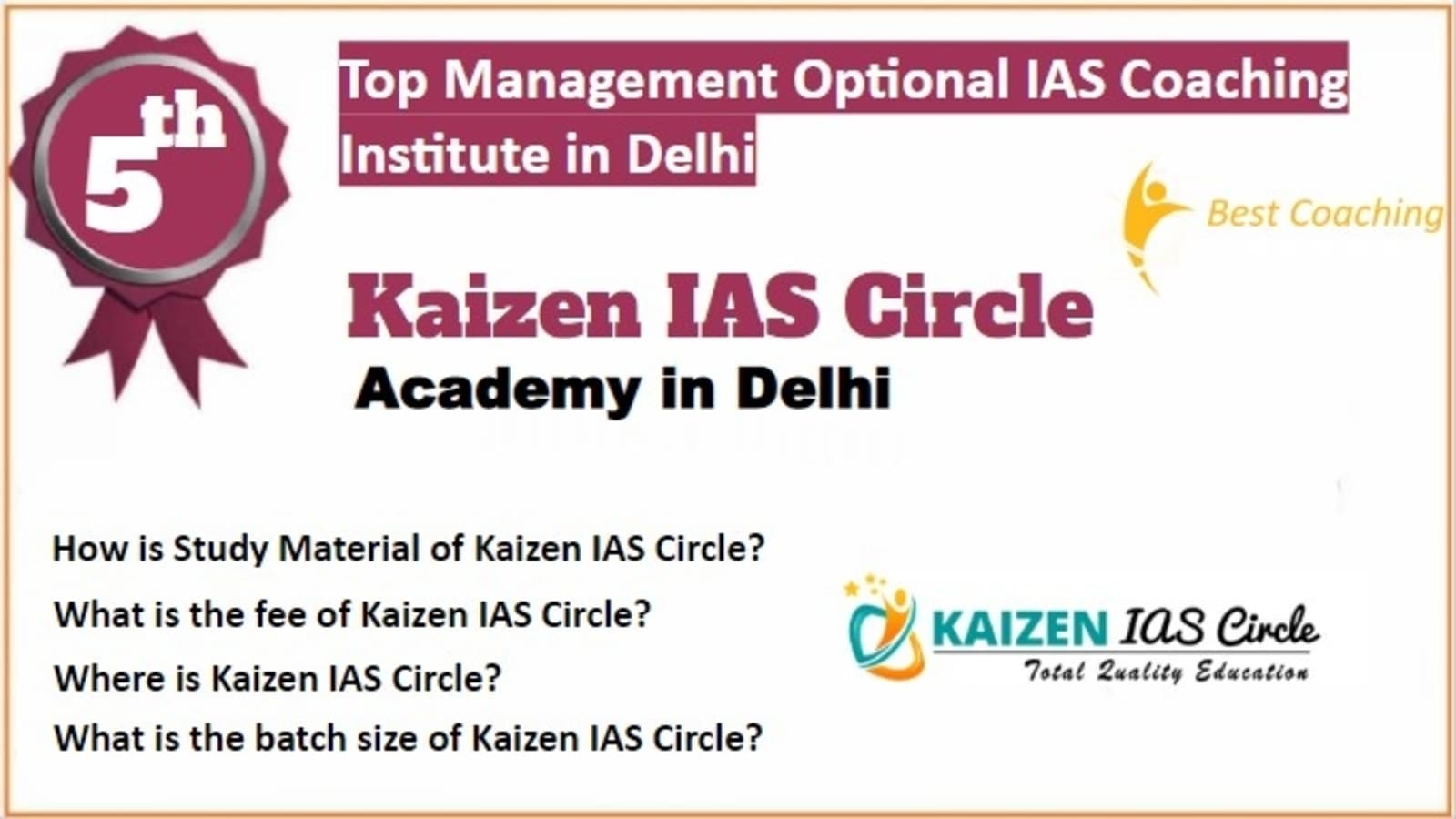 Rank 5 Best Management Optional IAS Coaching in Delhi