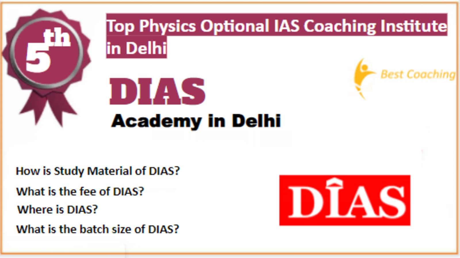 Rank 5 Best Physics Optional IAS Coaching in Delhi