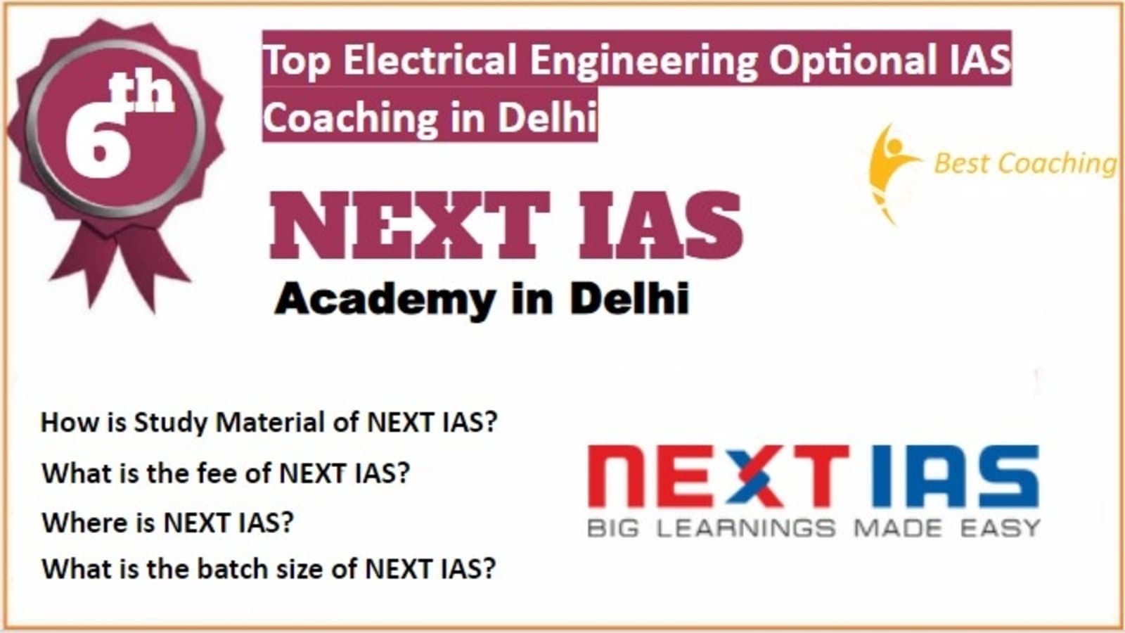 Rank 6 Best Electrical Engineering Optional IAS Coaching in Delhi