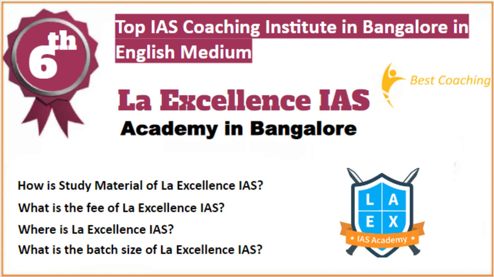 Rank 6 Best IAS Coaching in Bangalore in English Medium