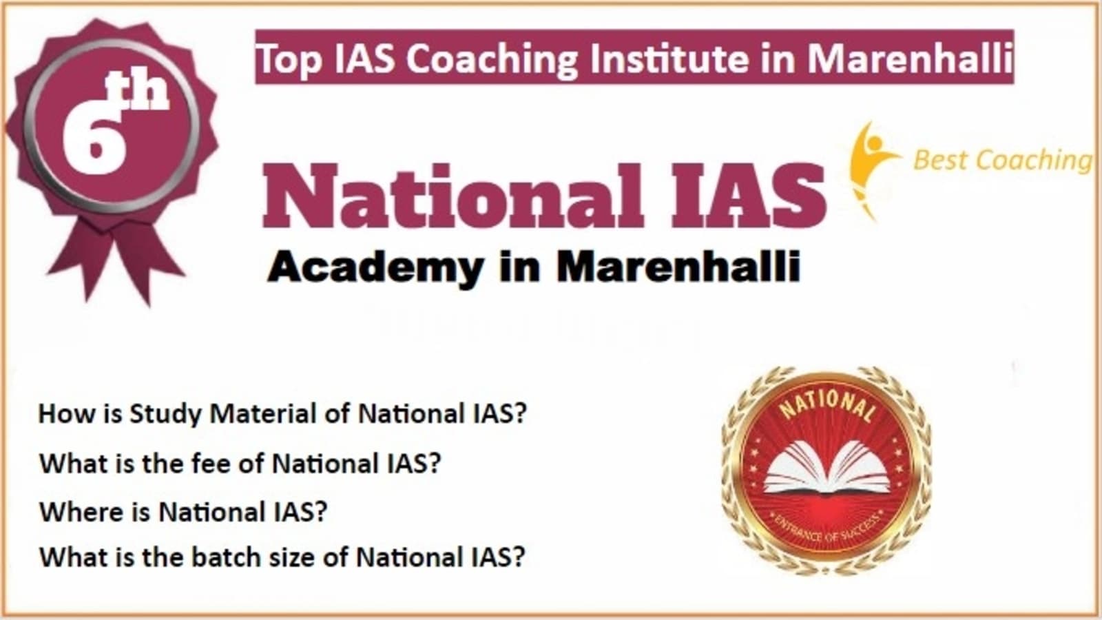 Rank 6 Best IAS Coaching in Marenhalli