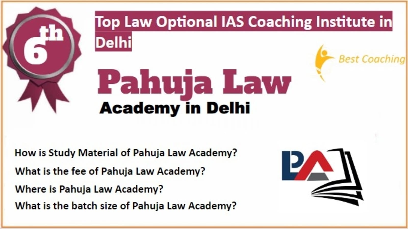 Rank 6 Best Law Optional IAS Coaching in Delhi